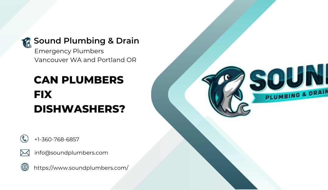 Can Plumbers Fix Dishwashers?