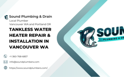 Tankless Water Heater Repair & Installation in Vancouver WA